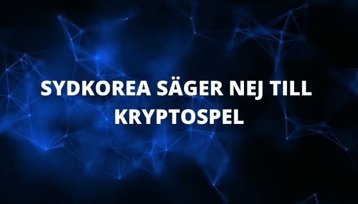 Sydkorea säger nej till kryptospel
